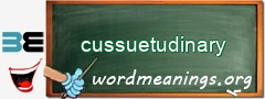 WordMeaning blackboard for cussuetudinary